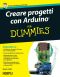 [Dummies 01] • Creare progetti con Arduino for Dummies